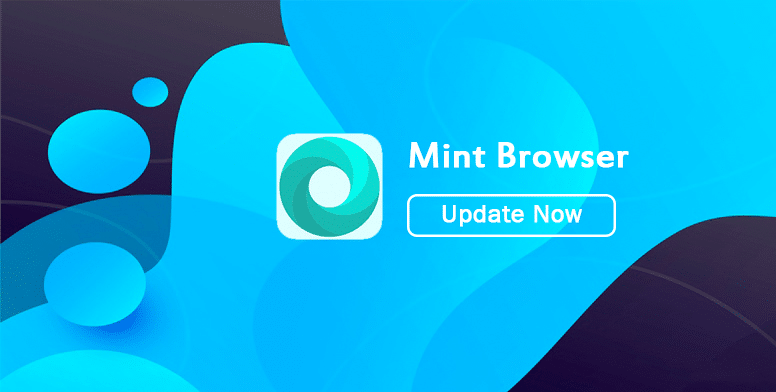 متصفح Mint Browser للاندرويد