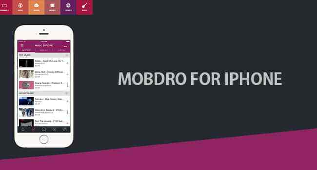 تحميل تطبيق Mobdro لمشاهدة القنوات الفضائية والمشفرة على أجهزة الآيفون